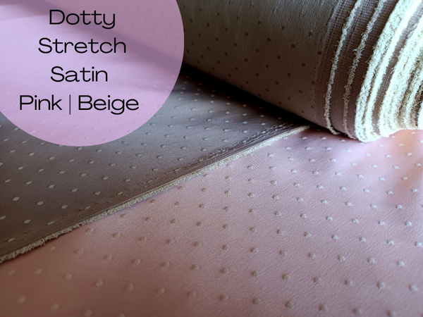 Stretch Satin for Bra/Lingerie Making. Dotty Satin. Sewing Craft.  Beige | Pink