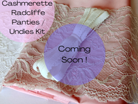 DIY Panties | Undies Kit. Cashmerette. Radcliffe . Coming Soon !